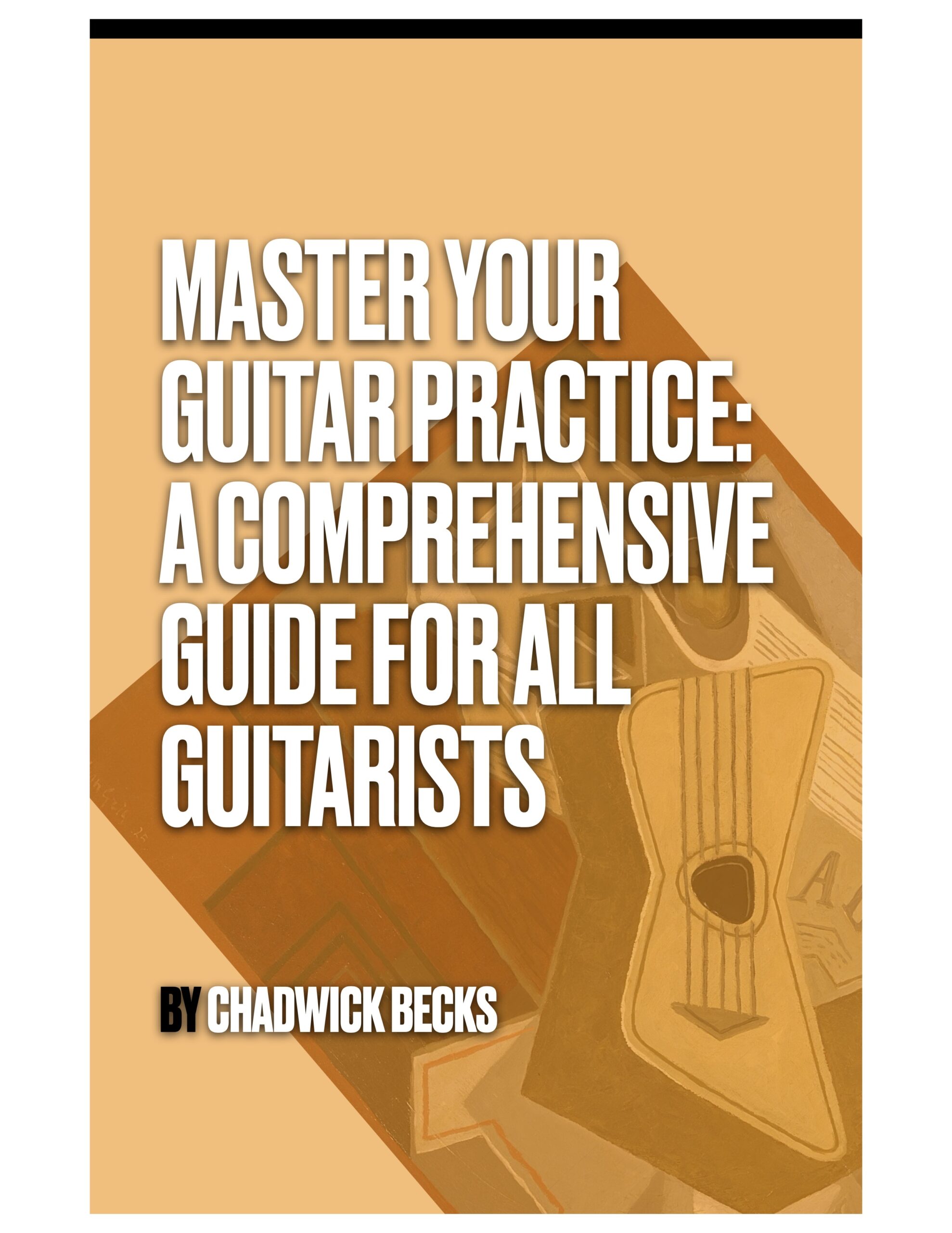 Creating A Guitar Practice Routine and Schedule